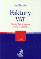 Faktury VAT Zasady fakturowania zmiany od 01.01.2013 r.