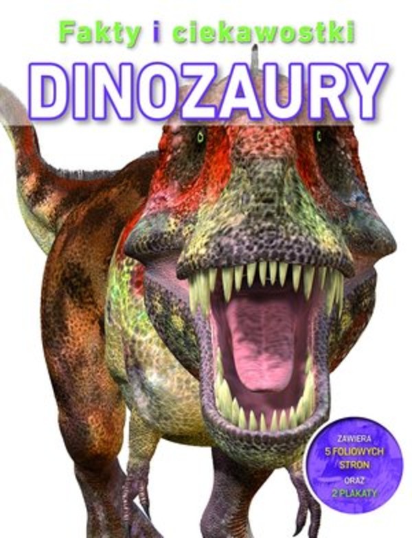 Fakty i ciekawostki. Dinozaury