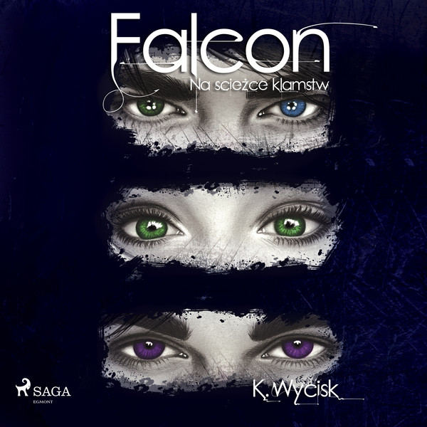 Falcon. Na ścieżce kłamstw - Audiobook mp3 Część 1