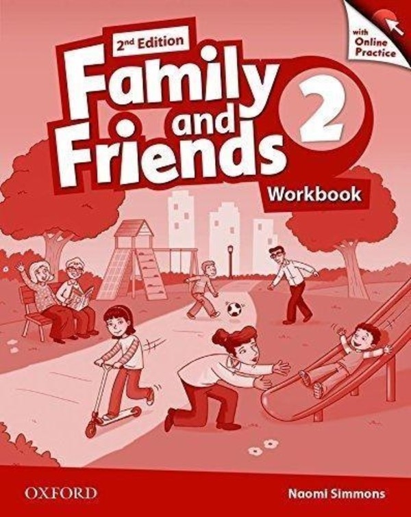 Family and Friends 2E 2. Workbook Zeszyt ćwiczeń + Online Practice