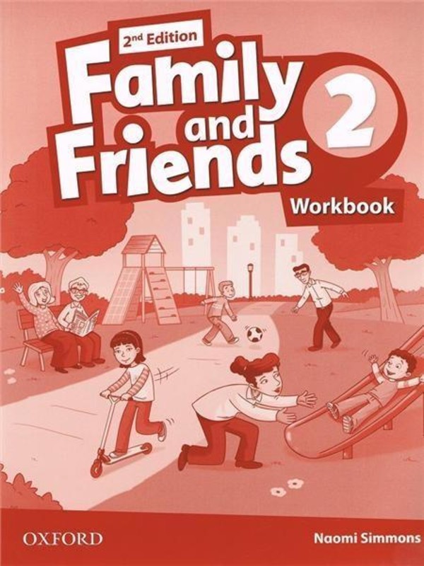 Family and Friends 2. 2nd Edition. Workbook Zeszyt ćwiczeń