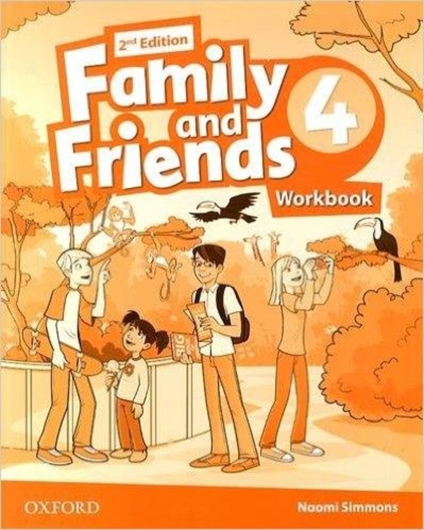Family and Friends 4. 2nd Edition. Wrokbook Zeszyt ćwiczeń