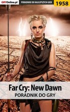 Far Cry New Dawn - poradnik do gry - epub, pdf