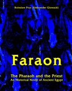Faraon - mobi, epub The Pharaoh and the Priest. An Historical Novel of Ancient Egypt