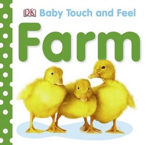 Farm Baby Touch and Feel