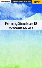 Farming Simulator 18 - poradnik do gry - epub, pdf