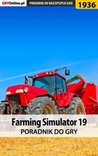 Okładka:Farming Simulator 19 - poradnik do gry 