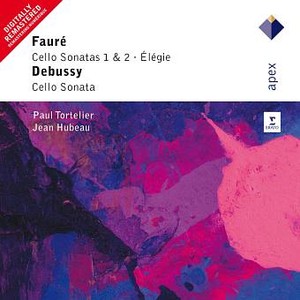 Faure: Cello Sonatas 1 & 2; Elegie / Debussy: Cello Sonata