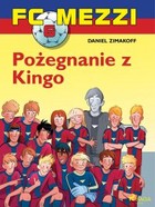 FC Mezzi 6 - Pożegnanie z Kingo - mobi, epub