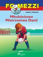 FC Mezzi 7 - Młodzieżowe Mistrzostwa Danii - mobi, epub
