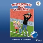 FCK Mini - Mistrzowski rzut Claudemira - Audiobook mp3