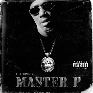 Featuring... Master P