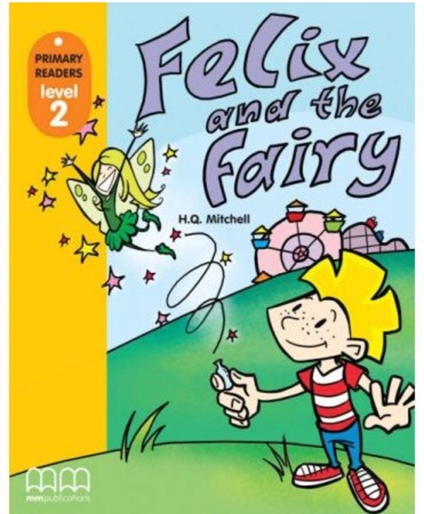 Felix and the Fairy