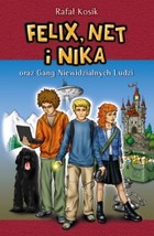 Felix, Net i Nika oraz Gang Niewidzialnych Ludzi - mobi, epub Tom 1