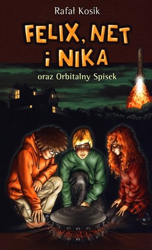 Felix, Net i Nika oraz Orbitalny Spisek Tom 5