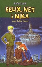 Felix, Net i Nika oraz Pałac Snów - mobi, epub Tom 3