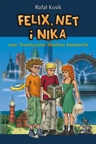 Felix, Net i Nika oraz Teoretycznie Możliwa Katastrofa - mobi, epub Tom 2