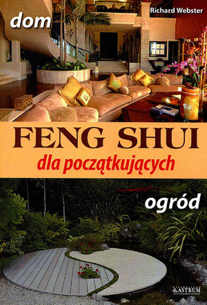Feng Shui dla początkujących dom/ogród