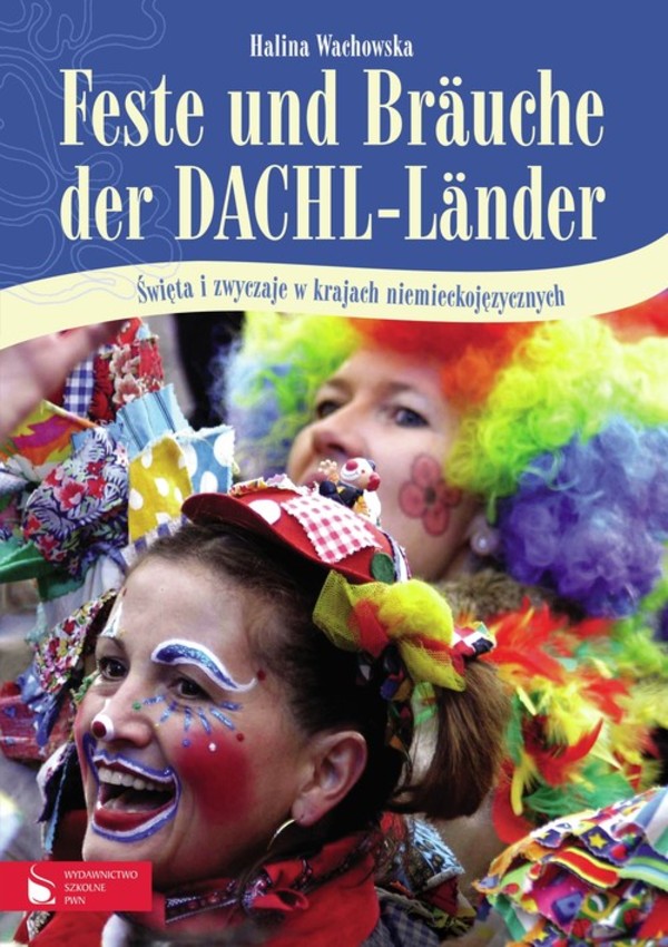 Feste und Brauche der DACHL - Lander