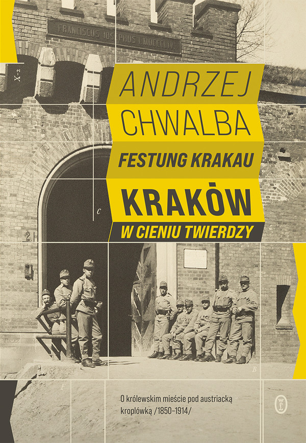 Festung Krakau. Kraków w cieniu twierdzy - mobi, epub