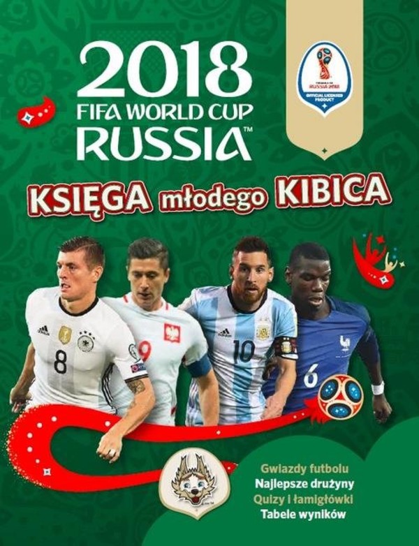 FIFA World Cup Russia 2018 Księga Młodego Kibica
