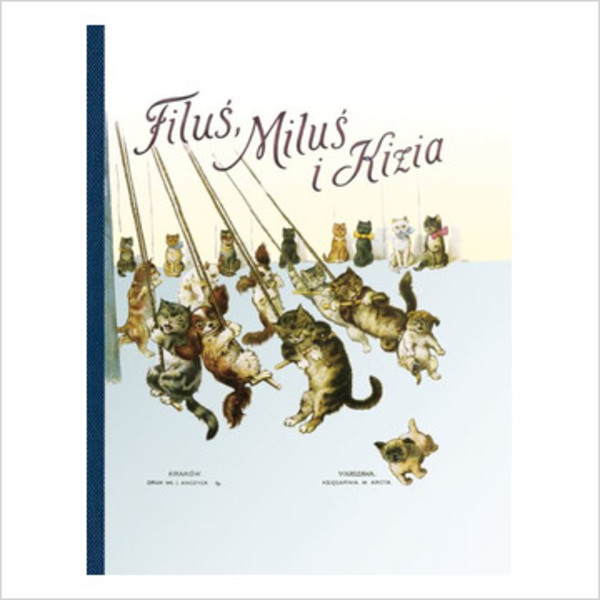 Filuś, Miluś i Kizia - Wesołe kotki