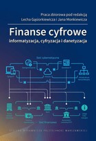 Finanse cyfrowe - pdf Informatyzacja, cyfryzacja i danetyzacja