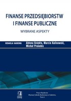 Finanse przedsiębiorstw i finanse publiczne - wybrane aspekty - pdf Tom 6