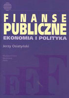 Finanse publiczne Ekonomia i polityka