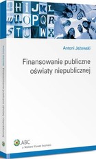 Okładka:Finansowanie publiczne oświaty niepublicznej 