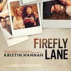 Firefly Lane - Audiobook mp3 (edycja filmowa)