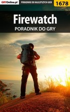 Firewatch - poradnik do gry - epub, pdf