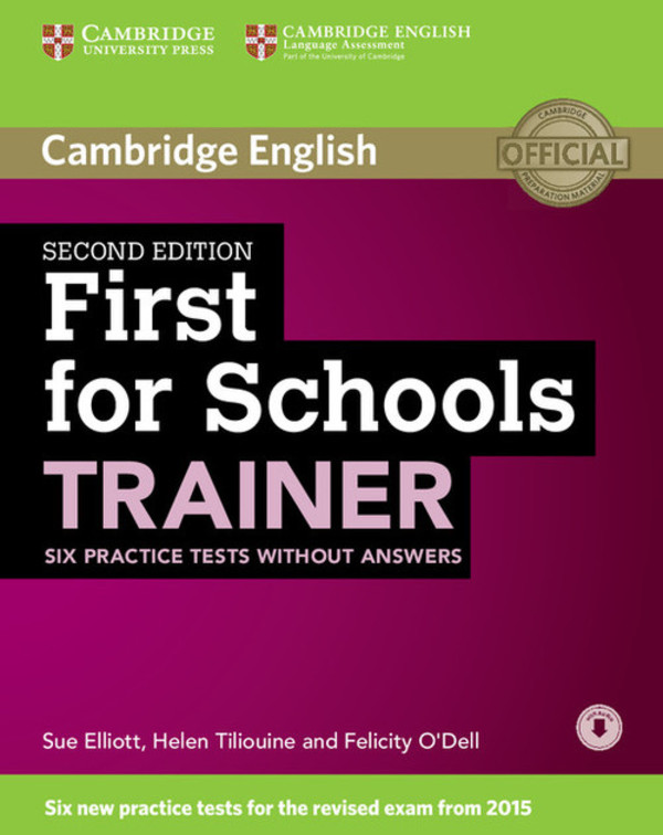 First for Schools Trainer. Six Practice Tests + Audio (bez odpowiedzi)
