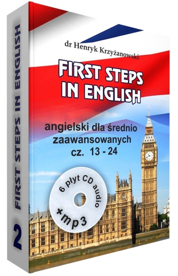 First Steps in English Angielski dla średnio zaawansowanych, +6CD+MP3