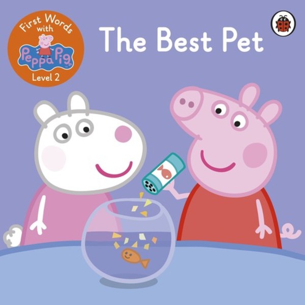 The Best Pet First Words with Peppa Level 2