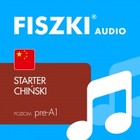FISZKI audio - chiński - Starter - Audiobook mp3 Poziom pre-A1