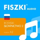 FISZKI audio - rosyjski - Słownictwo 2 - Audiobook mp3 Poziom A2