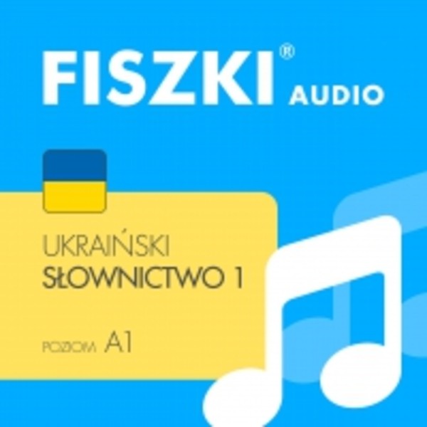 FISZKI audio - ukraiński - Słownictwo 1 - Audiobook mp3