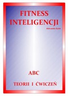 Fitness inteligencji. ABC teorii i ćwiczeń - pdf