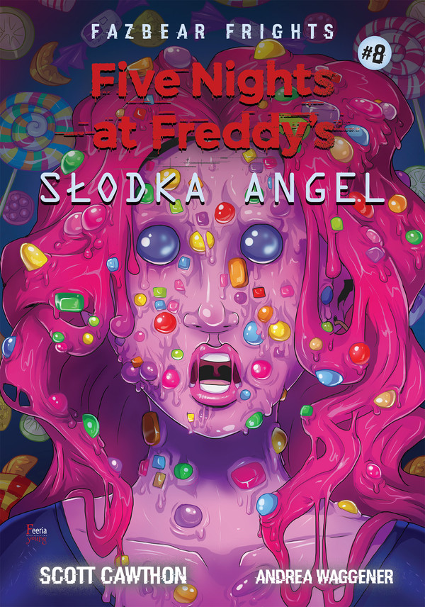 Five Nights At Freddys Słodka Angel - mobi, epub Tom 8