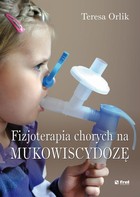 Fizjoterapia chorych na mukowiscydozę - pdf