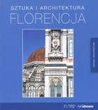 Florencja. Sztuka i architektura