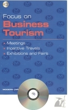 Focus on Business Tourism. Książka + CD audio
