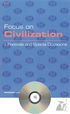 Focus on Civilization Festivals and Special Occasions. Książka + CD