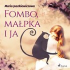 Fombo, małpka i ja - Audiobook mp3
