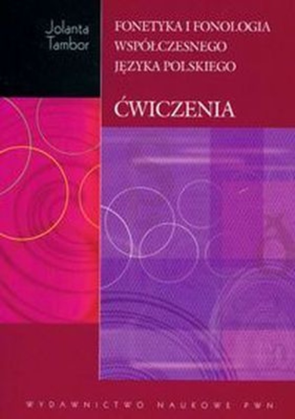 Fonetyka i fonologia współczesnego języka polskiego. Ćwiczenia