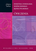 Fonetyka i fonologia współczesnego języka polskiego ćwiczenia - pdf