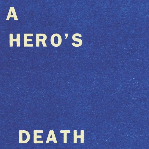 A Hero`s Death I Don`t Belong (vinyl)