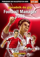 Football Manager 2008 poradnik do gry - epub, pdf