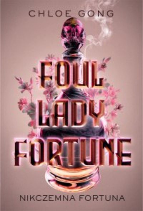 Foul Lady Fortune. Nikczemna fortuna - mobi, epub Tom 1